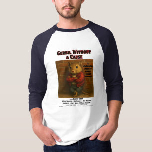 Gerbil Without a Cause Movie Parody T-Shirt