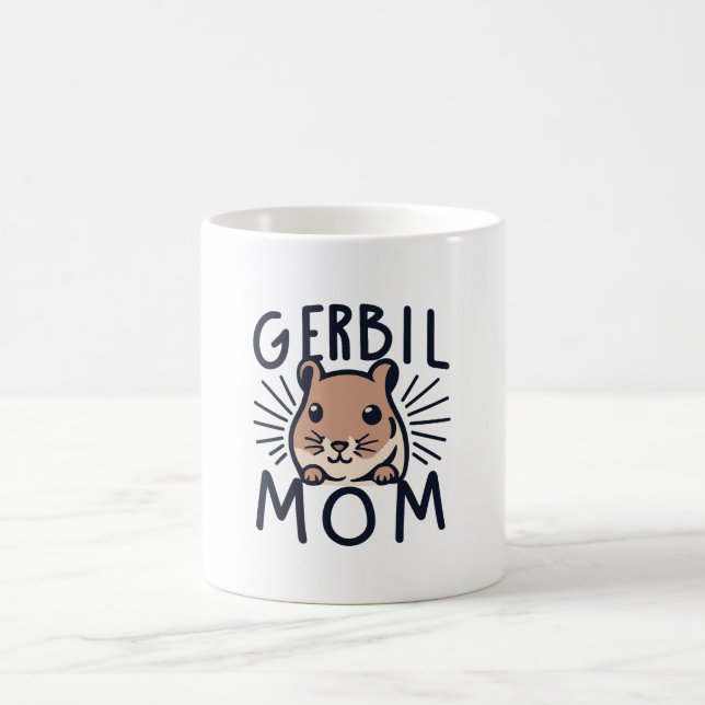 GerbilMom Glitter: Treasures to Spoil Her and Her  Coffee Mug (Center)
