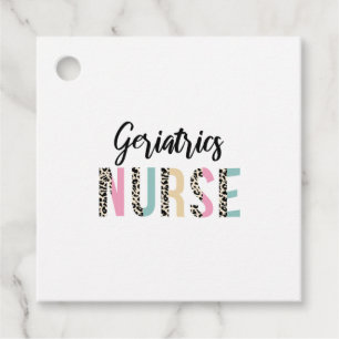 Geriatrics Nurse Cute Leopard Design - Funny Gift Favour Tags