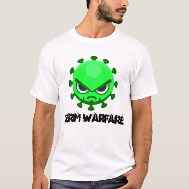Germ Warfare Shirt (Front)
