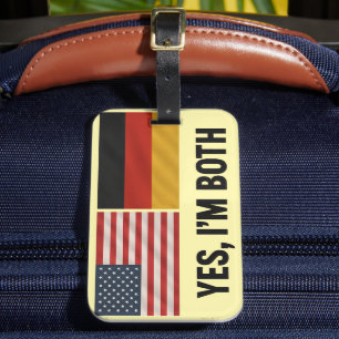 German American Yes Im Both - Germany USA Citizen Luggage Tag