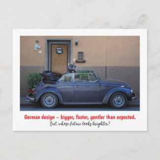 German design – bigger, faster, gentler than postcard