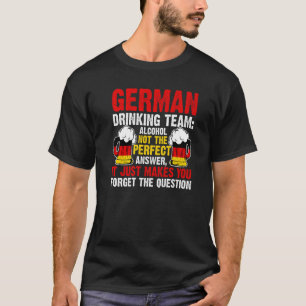German drinking team alcohol Germany drinking team T-Shirt