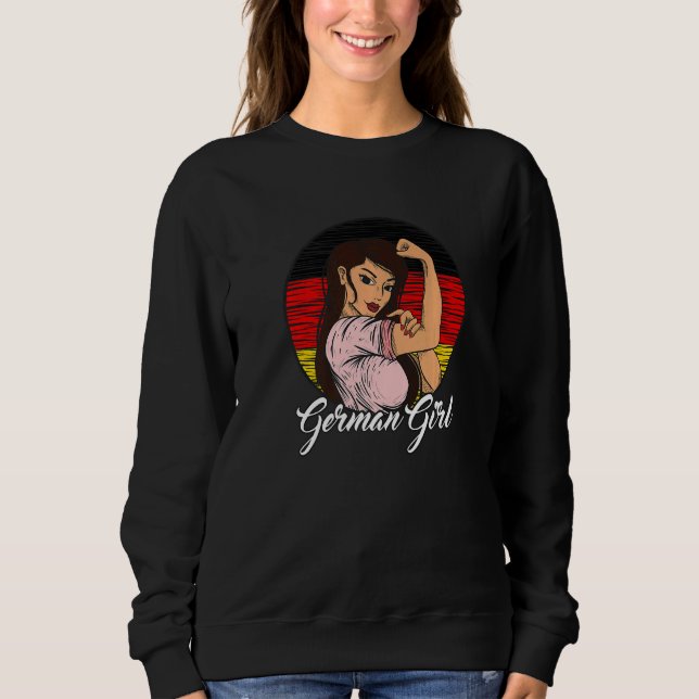 German Flag Germany German Girl   Sweatshirt (Front)