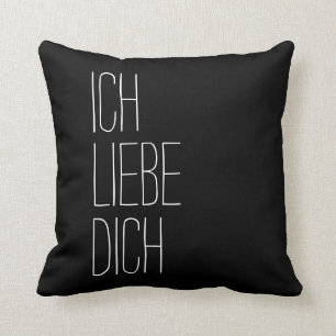 German I Love You Ich Liebe Dich Black and White Cushion