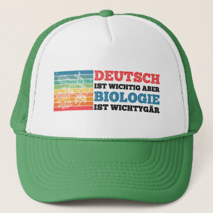 German Is Important But Biology Is Important Trucker Hat