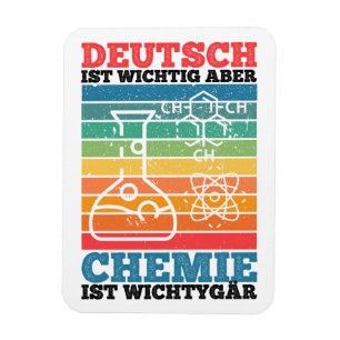 German Is Important But Chemistry Is Important Magnet
