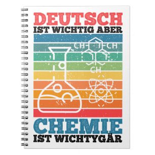 German Is Important But Chemistry Is Important Notebook