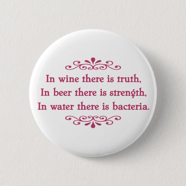 German Proverb -CF 6 Cm Round Badge (Front)
