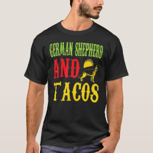 German Shepherd And Tacos Pet T-Shirt