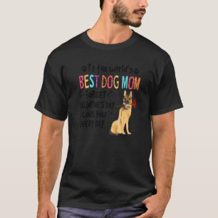 German Shepherd Best Dog Mum Valentines Day Funny T-Shirt