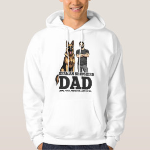 German Shepherd Dad � Loyal. Fierce. Protective. Hoodie