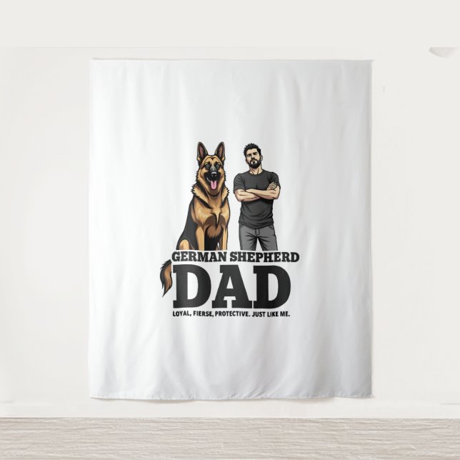 German Shepherd Dad – Loyal. Fierce. Protective. Tapestry (Front)