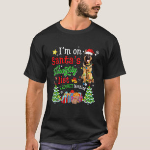 German Shepherd Dog On Santa s Naughty Funny List T-Shirt