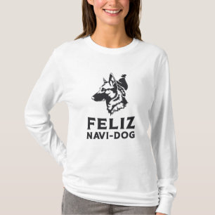German Shepherd Feliz Navi-Dog Dogs Animal Vintage T-Shirt