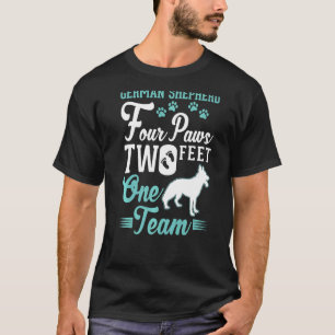 German Shepherd four paws two feet one team German T-Shirt