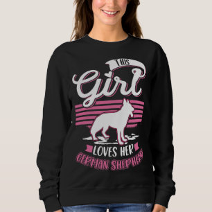 German Shepherd Girl German Shepherd  1 Sweatshirt
