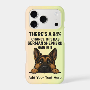 German Shepherd Hair In Everything Dog Owner Humou