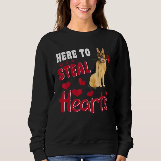 German Shepherd Here To Steal Hearts Dog Valentine Sweatshirt (Front)