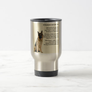 German Shepherd  Husband Poem Travel Mug
