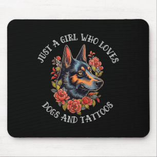 German Shepherd Just A Girl That Loves Dogs And Ta Mouse Pad