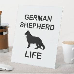 german shepherd life pedestal sign