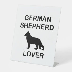 german shepherd lover pedestal sign