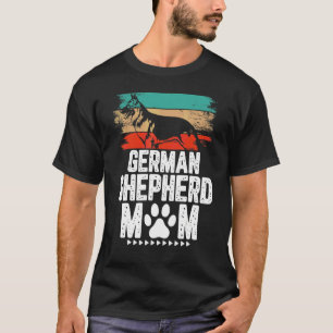 German Shepherd Mama Dog  For Mum Owner T-Shirt