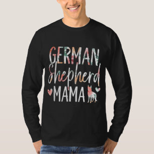 German Shepherd Mama Dog Lover for Mum Owner T-Shirt