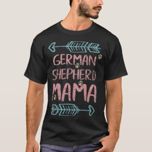 German Shepherd Mama Shepherd Lover Owner Dog Mum  T-Shirt