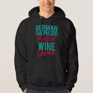 German Shepherd Mother Wine Hoodie