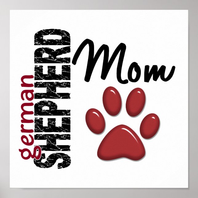 German Shepherd Mum 2 Poster (Front)