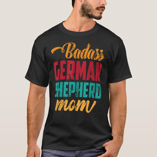 German Shepherd Mum Pet Dog Owner Retro German She T-Shirt (Front)