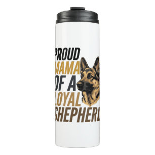 German Shepherd Mum Shirt Vintage Dog Mama Graphic Thermal Tumbler