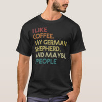 German Shepherd Owner Dog Coffee Lover Funny Sarca