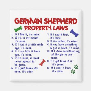 GERMAN SHEPHERD Property Laws 2 Magnet