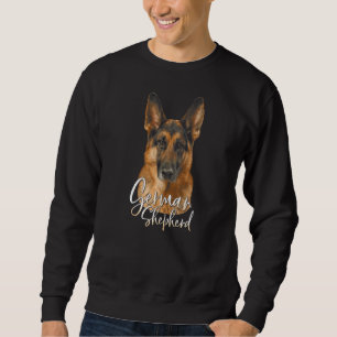 German Shepherd Sharp Dog Dogs Sweatshirt