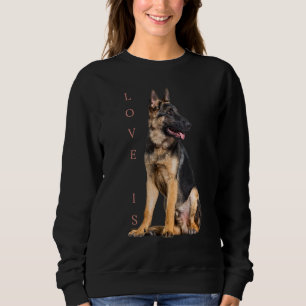 German Shepherd Shepard Dog Mum Dad Love Pet   1 Sweatshirt