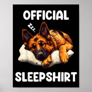 German Shepherd Sleepshirt Dog Lover Pajamas  Poster