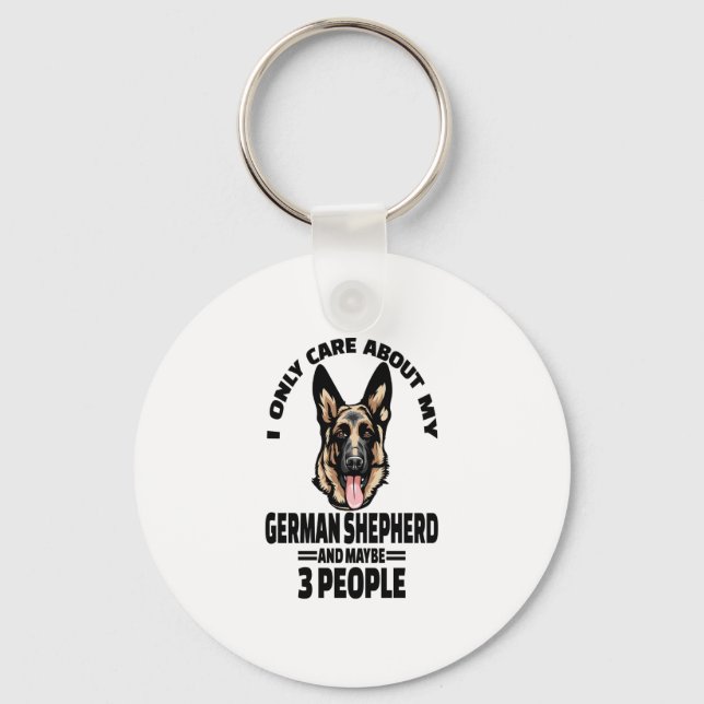 German Shepherd Stickers - I Only Care About My Ge Key Ring (Front)