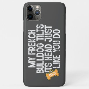 German Shepherd Tilts Head Funny Quote Dog Dad Mum iPhone 11 Pro Max Case