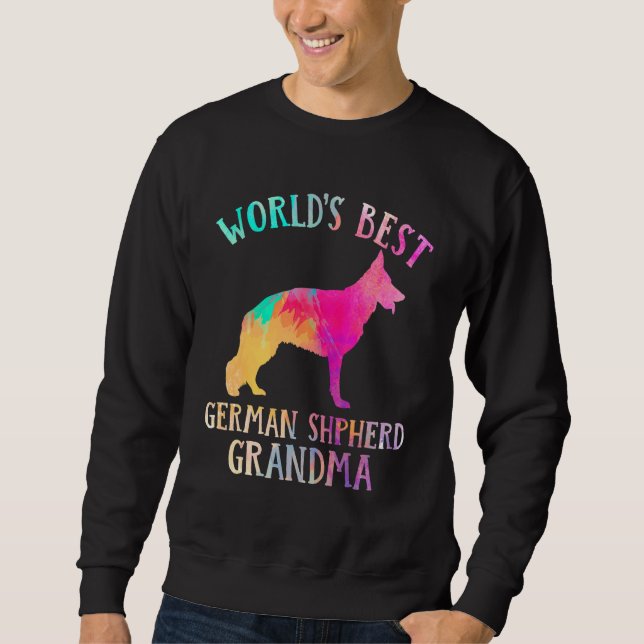 German Shepherd  Worldu2019s Best German Shepherd  Sweatshirt (Front)