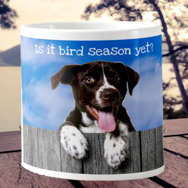 German Shorthair Pointer "Bird Season"  Giant Coff Large Coffee Mug (Creator Uploaded)