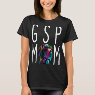 German Shorthair Pointer  GSP Mum  1 T-Shirt