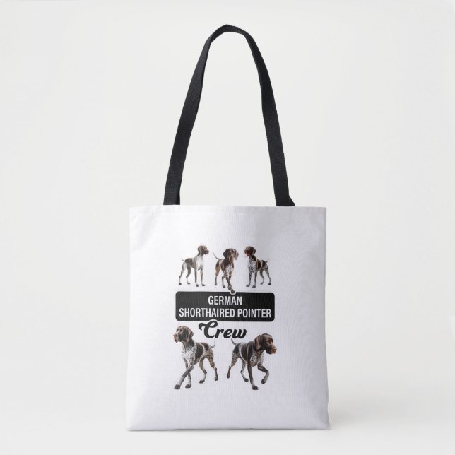German Shorthaired Pointer Crew  Tote Bag (Front)