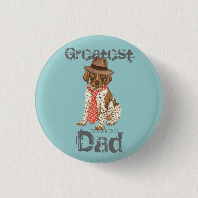 German Shorthaired Pointer Dad 3 Cm Round Badge (Front)