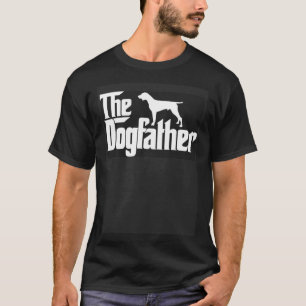 German Shorthaired Pointer Dog Father Dad Father T-Shirt