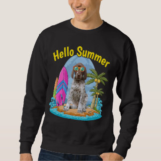 German Shorthaired Pointer Hello Summer Dog Vacat Sweatshirt