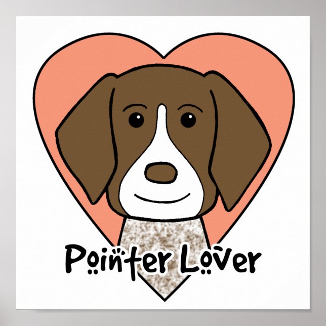 German Shorthaired Pointer Lover Poster (Front)