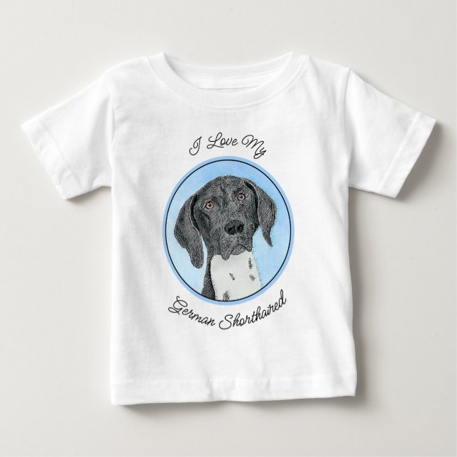 German Shorthaired Pointer Painting - Original Art Baby T-Shirt (Front)
